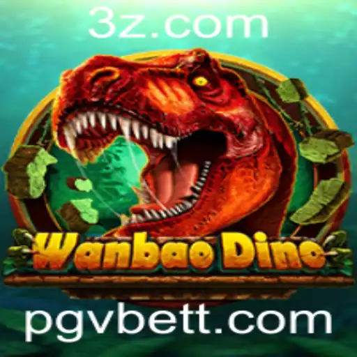 Descubra o emocionante mundo de WanBaoDino com pgvbet