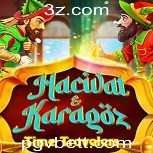 pgvbet - Descubra o Fascinante Mundo de HacivatandKaragoz com Pgvbet