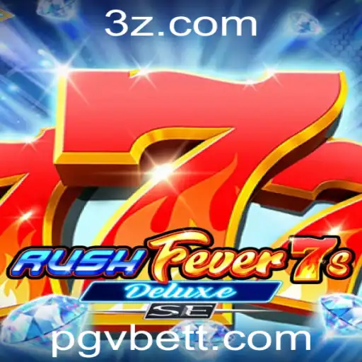Descubra o Empolgante Mundo de RushFever7sDeluxeSE da PGVBet
