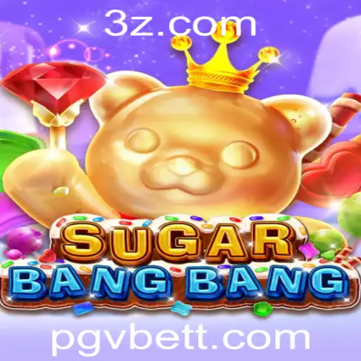 pgvbet - Explorando o Mundo de SUGARBANGBANG: A Nova Sensação no Universo dos Jogos